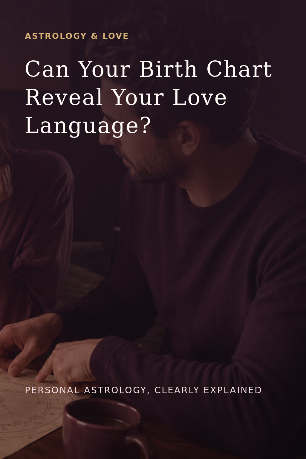 Pinterest cover asking if a birth chart can reveal your love language