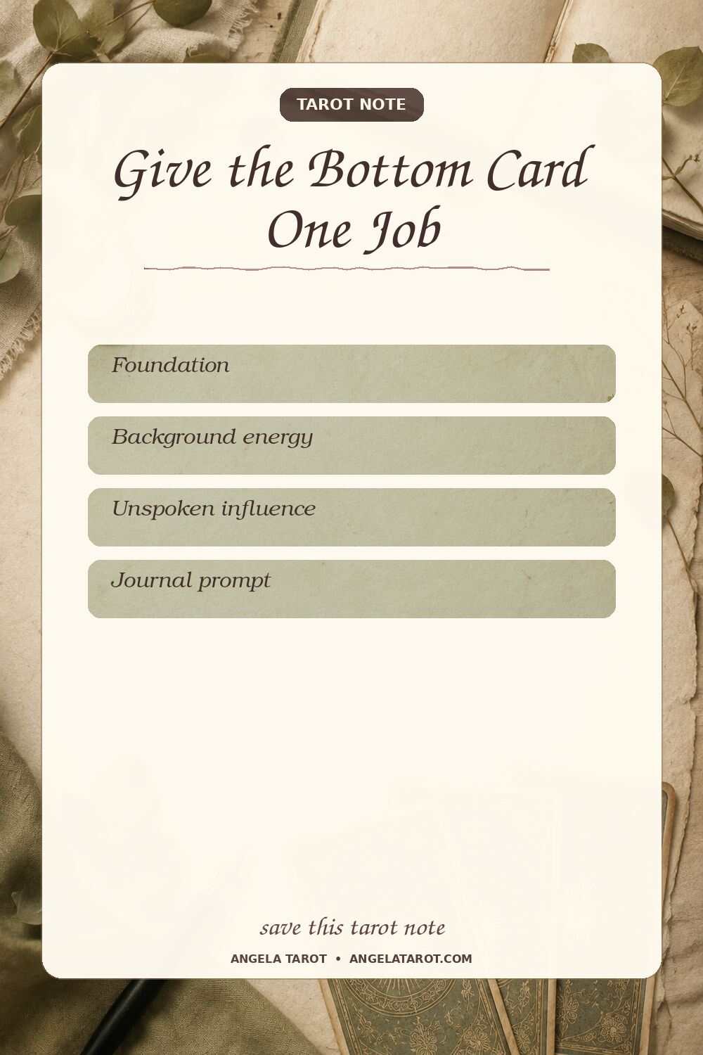Pinterest tarot note for Give the Bottom Card One Job