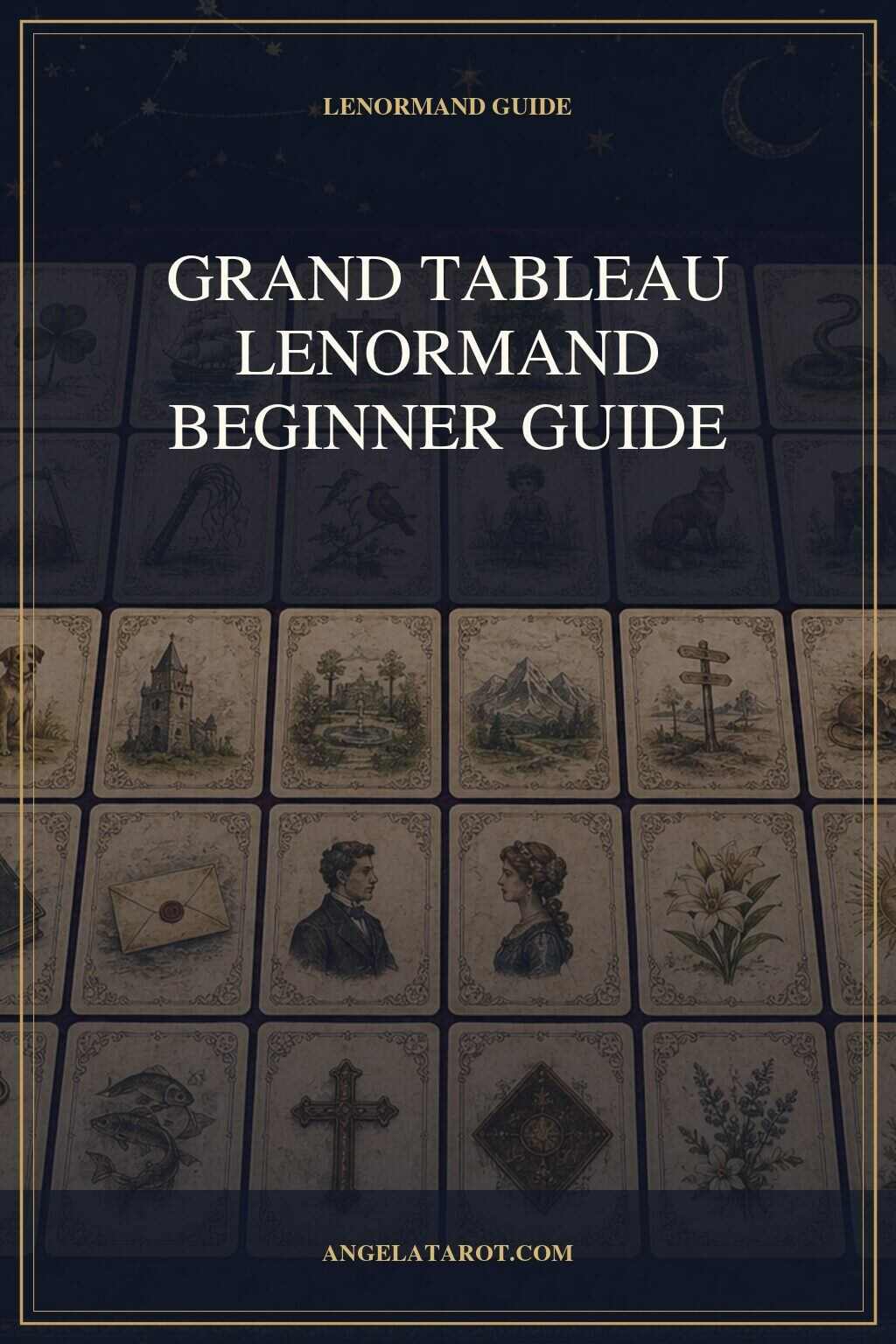 Pinterest cover for Grand Tableau Lenormand